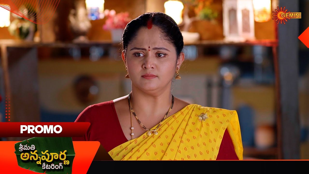Srimati Annapurna Catering - Promo | 06 Mar 2026 | Telugu Serial | Gemini TV