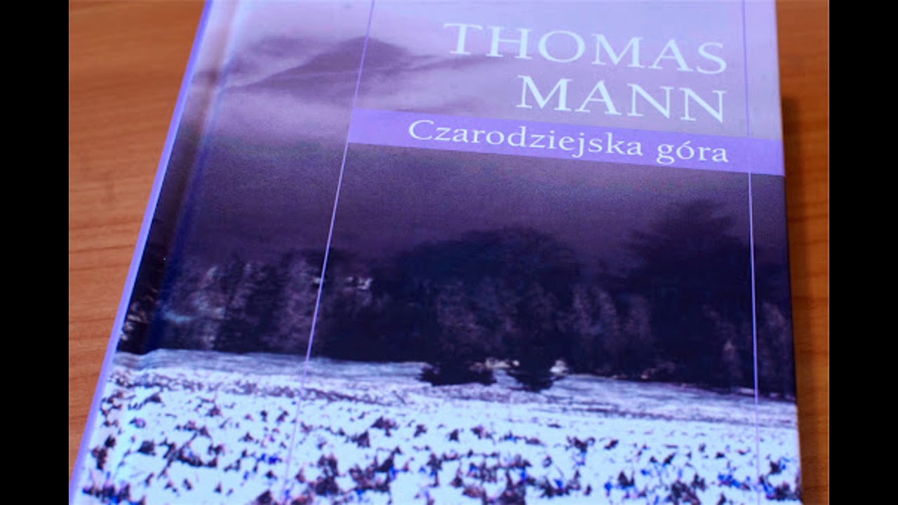 Tomasz Mann - Czarodziejska góra cz.1 AUDIOBOOK PL