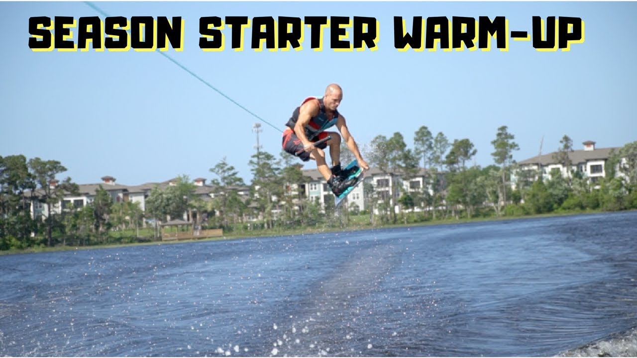 My Warm-up For The Wakeboard Season