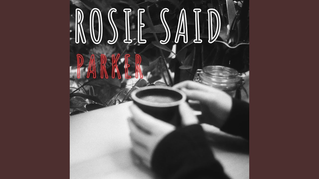 Rosie Said