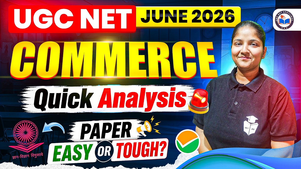 UGC NET Commerce Exam Analysis 2026 | UGC NET Paper 2 Commerce Paper Analysis 2026 | UGC NET Review