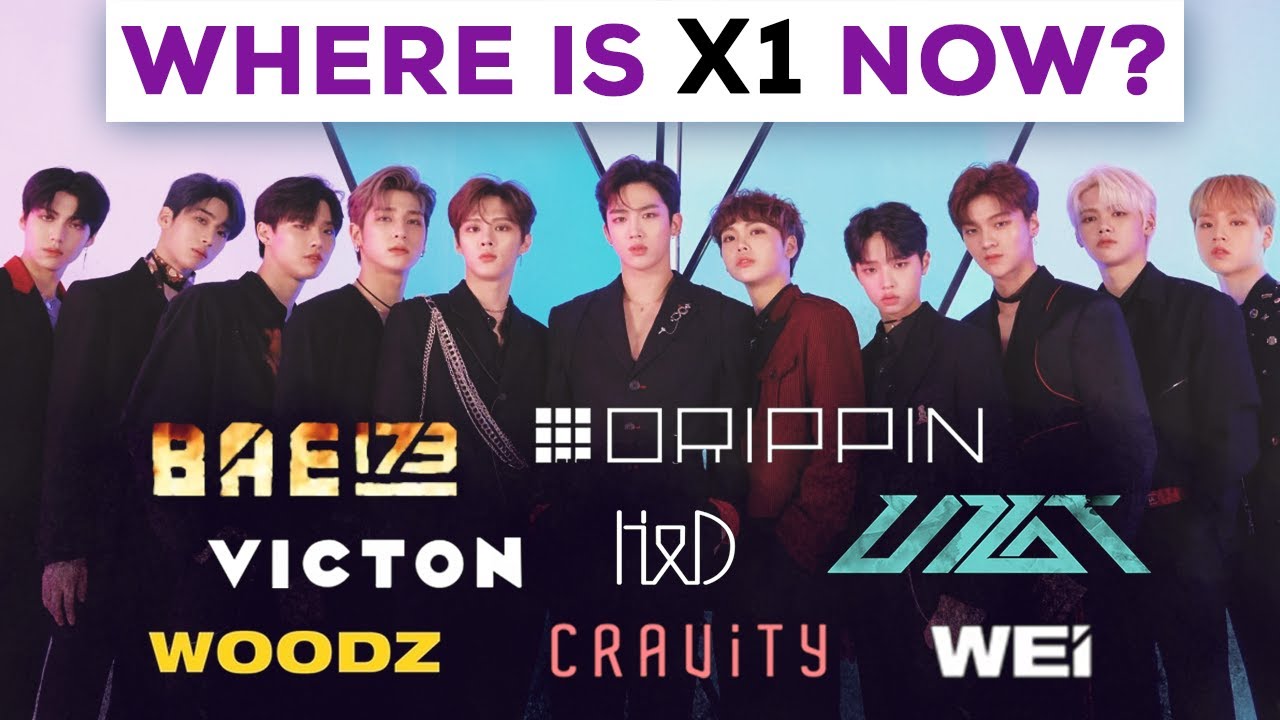 X1 - Where are they now? BAE173, WOODZ, DRIPPIN', WEi, CRAVITY, UP10TION, VICTON