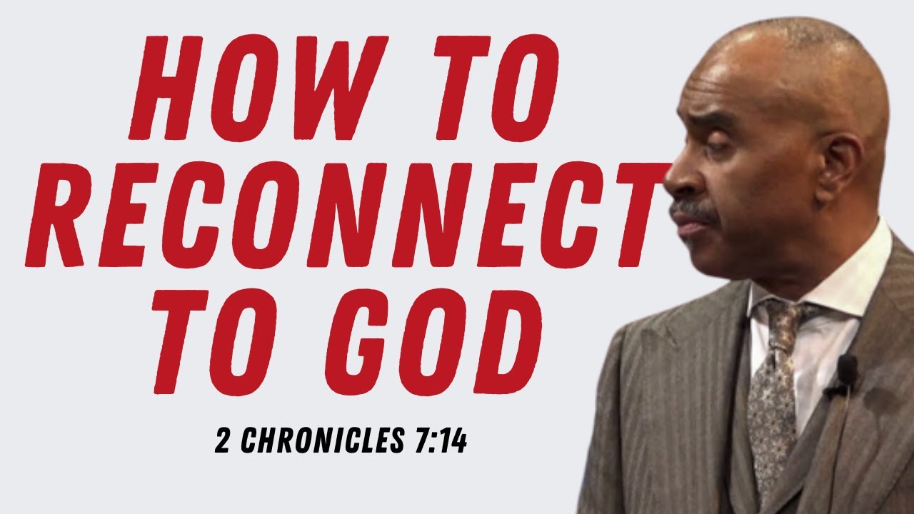 Pastor Gino Jennings - How To Reconnect To God (2 Chronicles 7:14)
