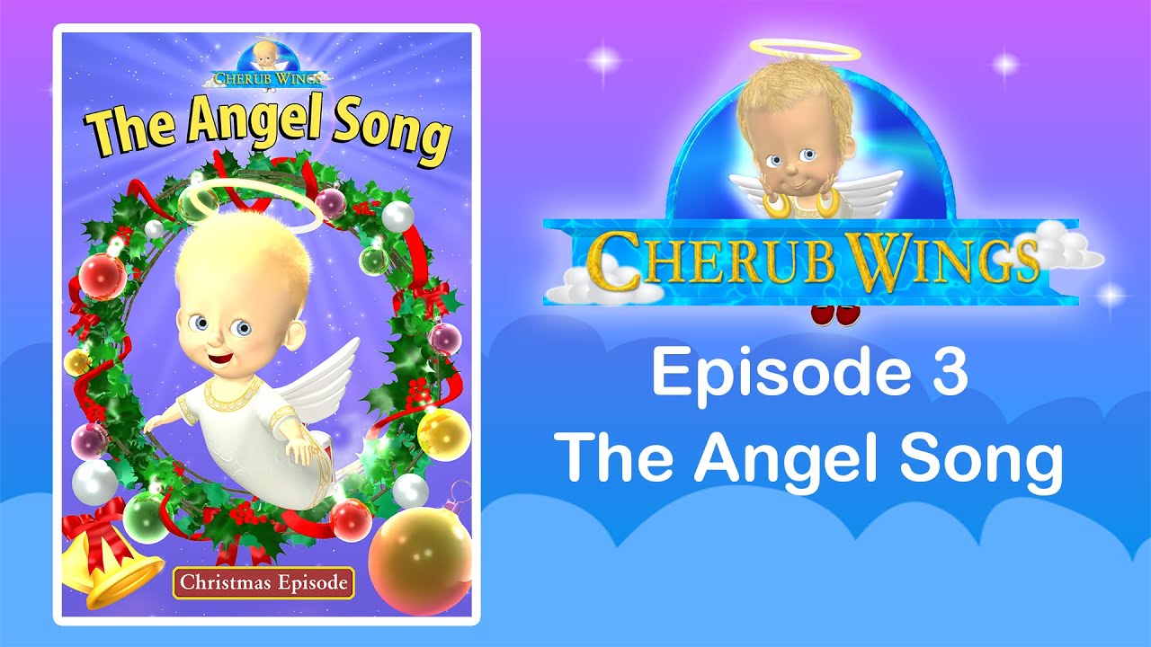 The Angel Song - Cherub Wings Episode 03 - HD