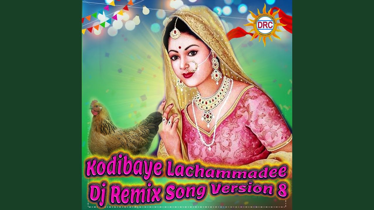 Kodibaye Lachammadee (Dj Remix Song Version 8)