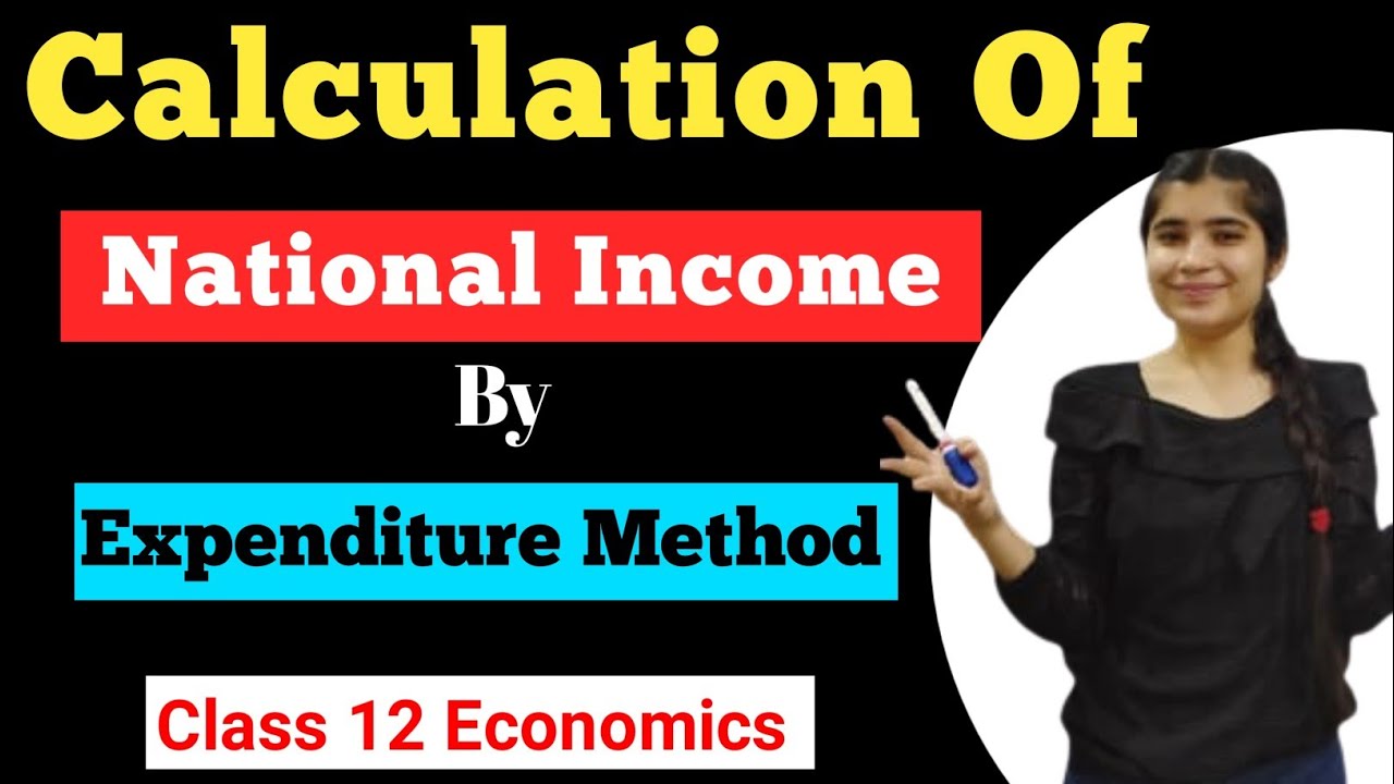How To Calculate National Income ?  By Expenditure Method |Economics | Class 12th |Simple Tricks