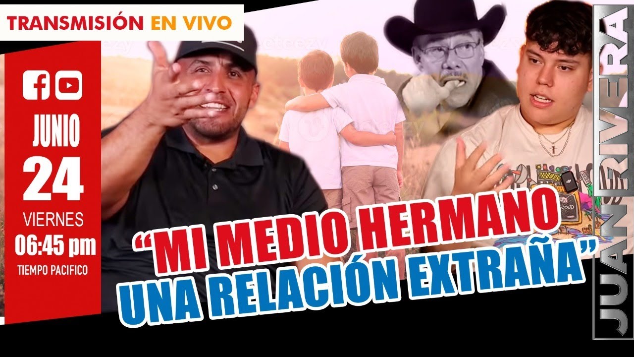 ¡Mi Medio Hermano, Una Relación Extraña! | Juan & Juan Carlos Rivera