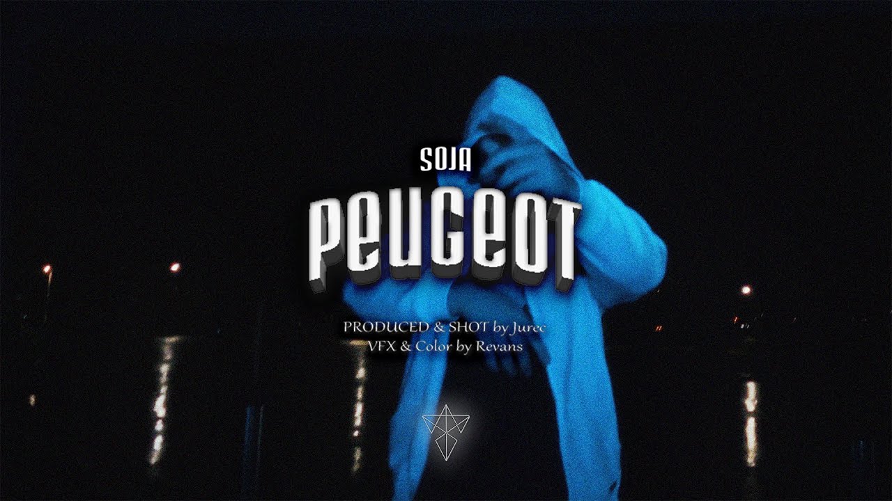 &Scaron;OJA - PEUGEOT (Official Music Video) Prod. by Jurec