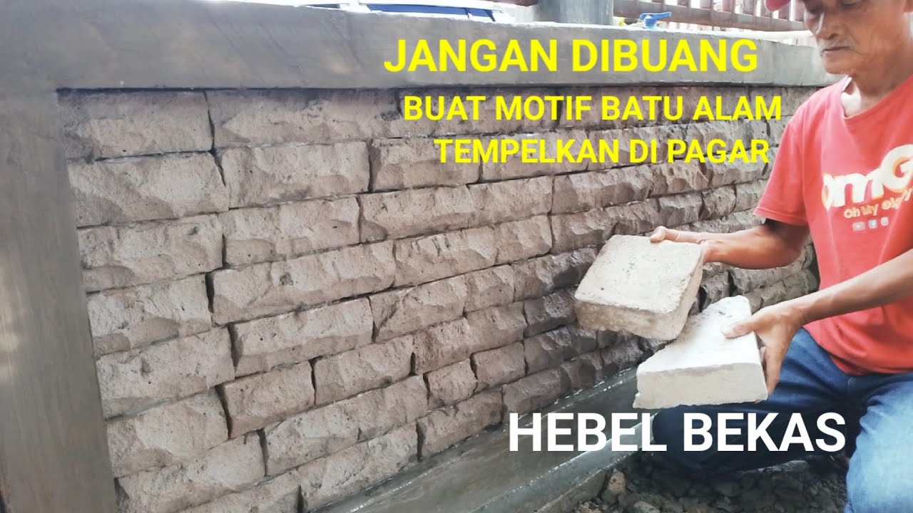 Memanfaatkan Bata Hebel Bekas Menjadi Motif Batu Alam Pada Dinding pagar,Antik