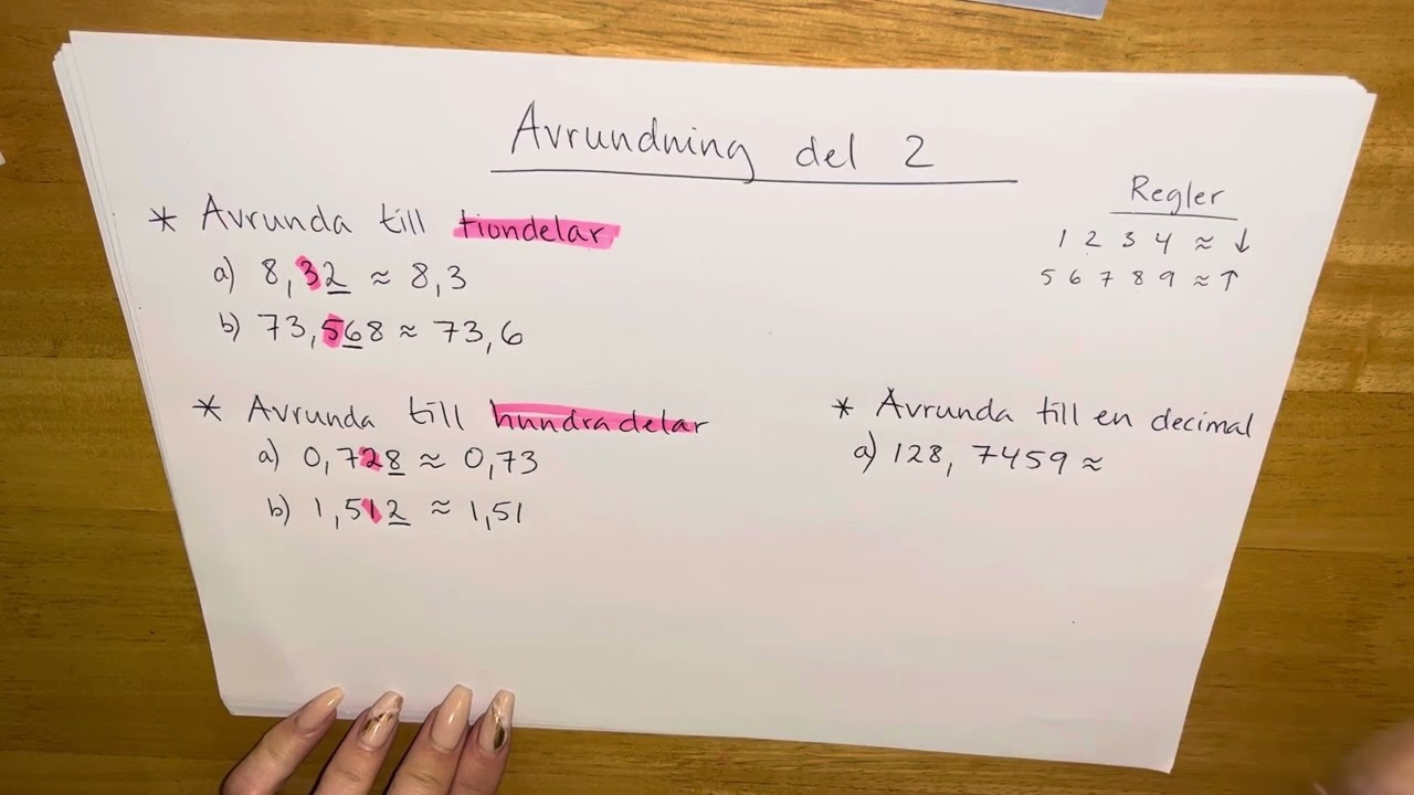 Avrundning del 2 (decimaler)