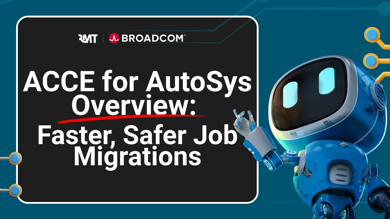 ACCE for AutoSys Overview: Faster, Safer Job Migrations