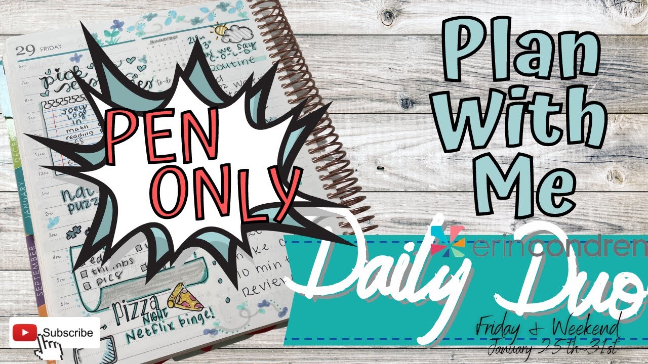 NEW PEN ONLY PLAN WITH ME | Erin Condren Daily Duo | Daily Planning | NO STICKERS! | Friday~Weekend