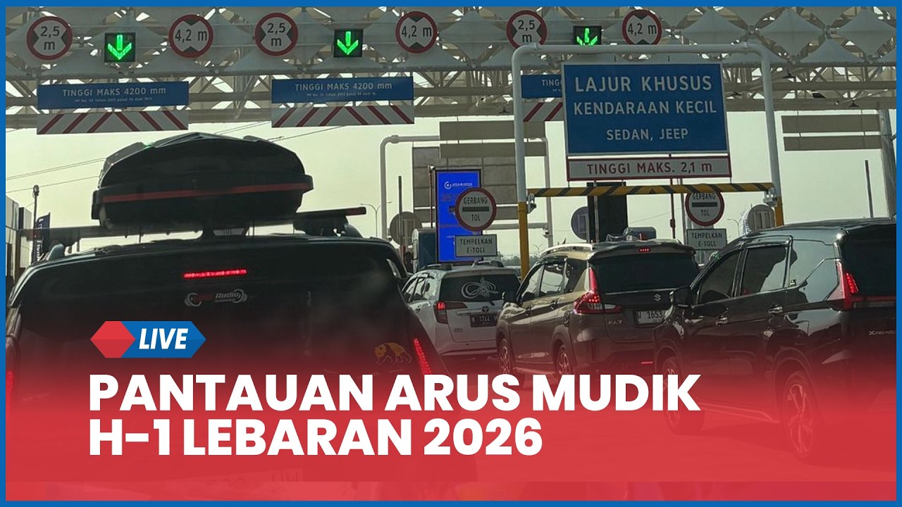 🔴 LIVE Pantauan Arus Mudik H-1 Lebaran 2026 di Berbagai Kota