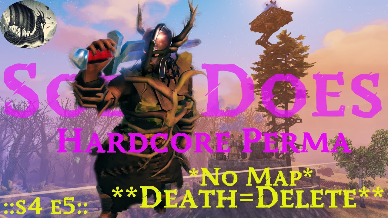 Sobe Does Hardcore Perma :: S04 E05 :: Hardcore Preset Valhalla :: Loch Clan