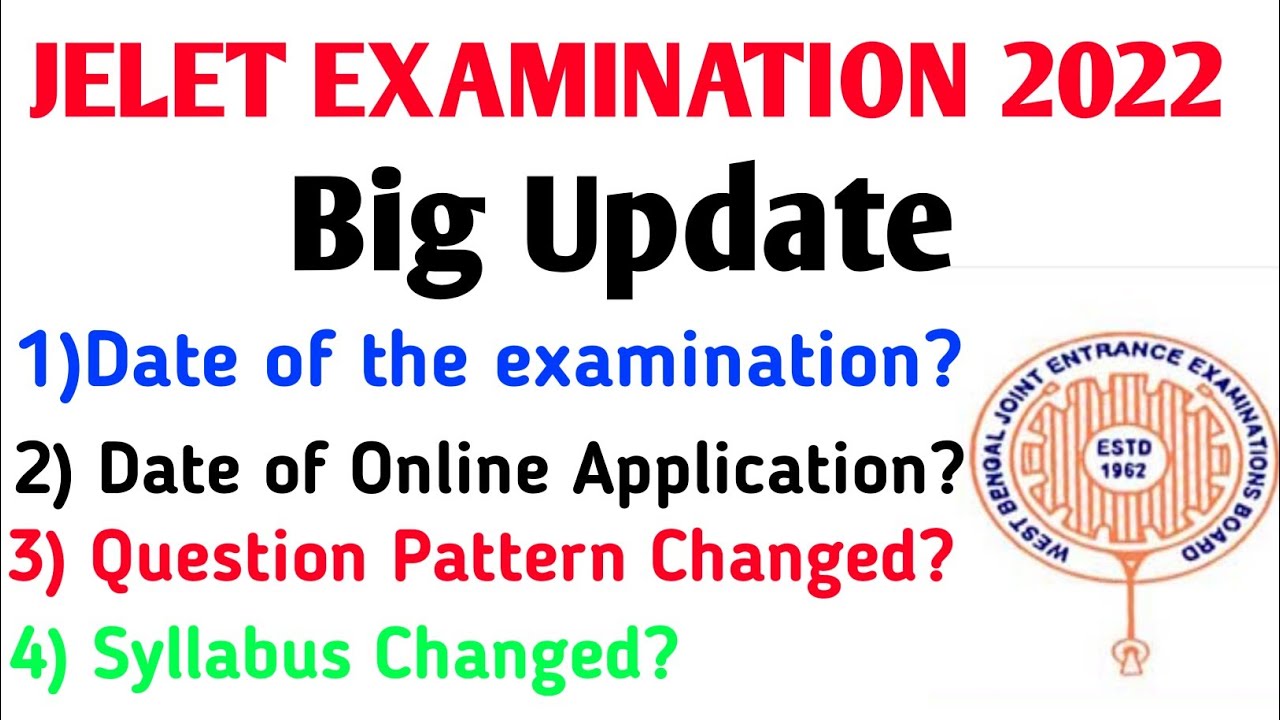 JELET 2022 New Big Update. Syllabus and Question Pattern Changed. JELET 2022 Full information.