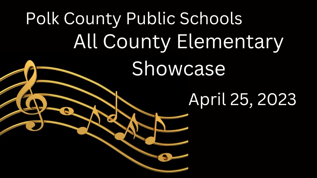Polk Schools - All County Elementary Showcase 2023