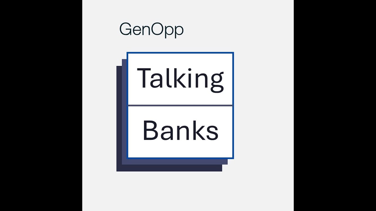 Talking Banks Podcast - Episode 7
