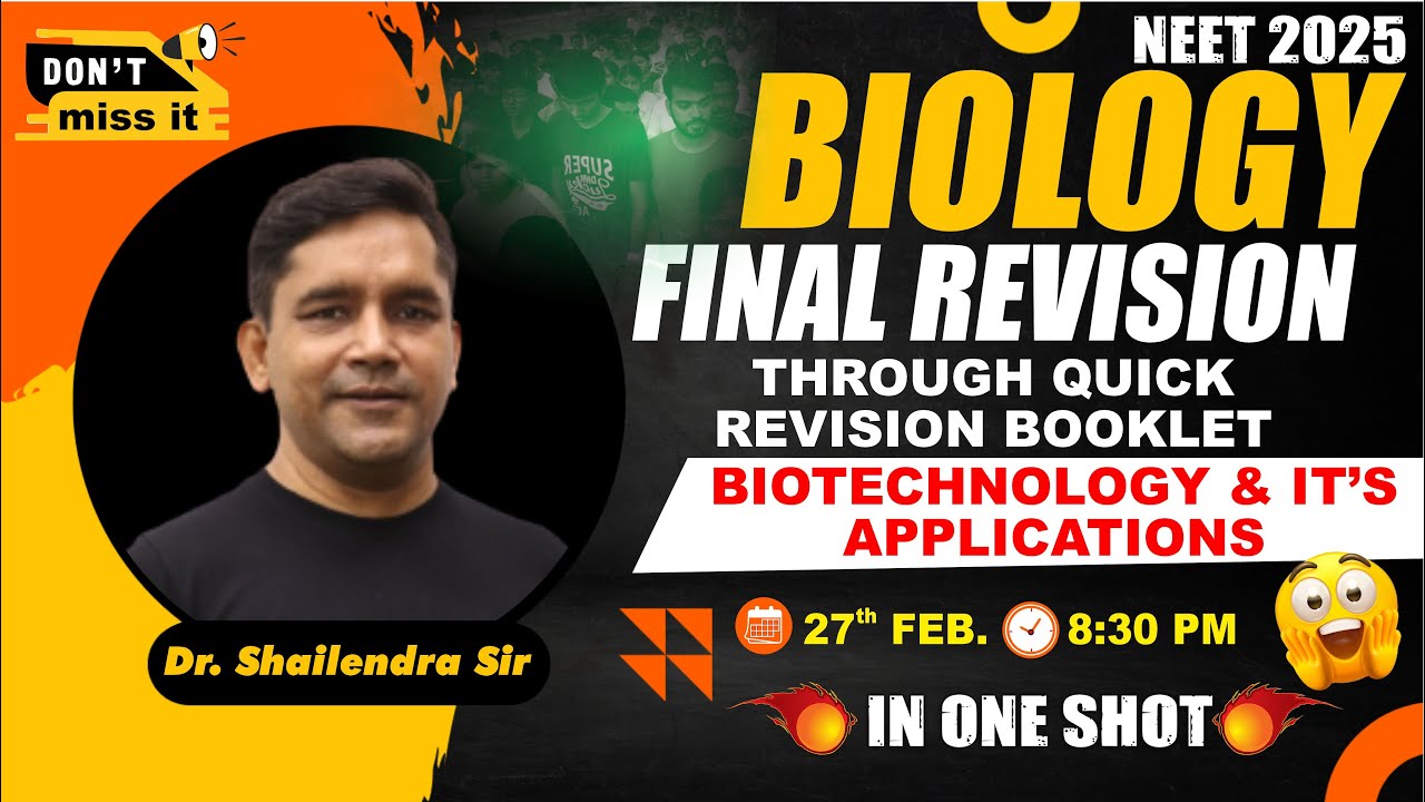 LIVE NEET 2025 | BIO REVISION THROUGH QUICK REVISION BOOKLET | BIOTECHNOLOGY AND IT'S APPLICATION
