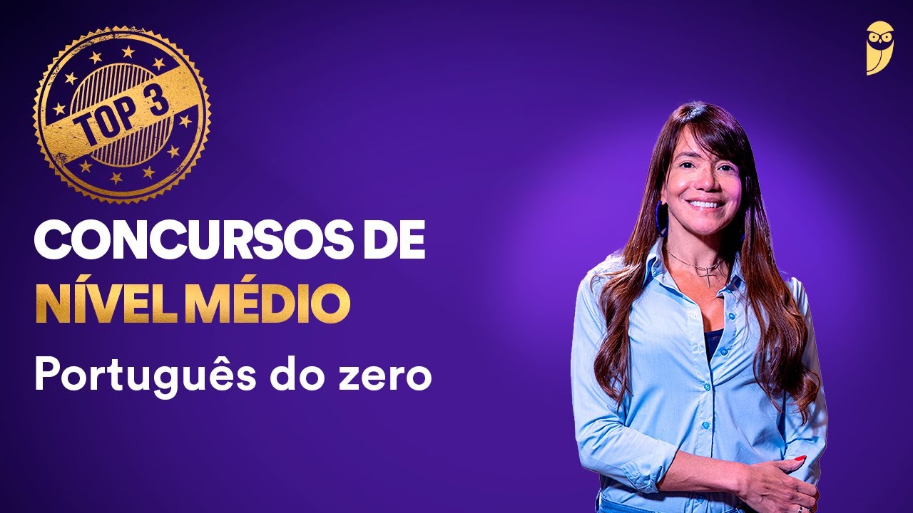 Português do zero - Concursos de Nível Médio