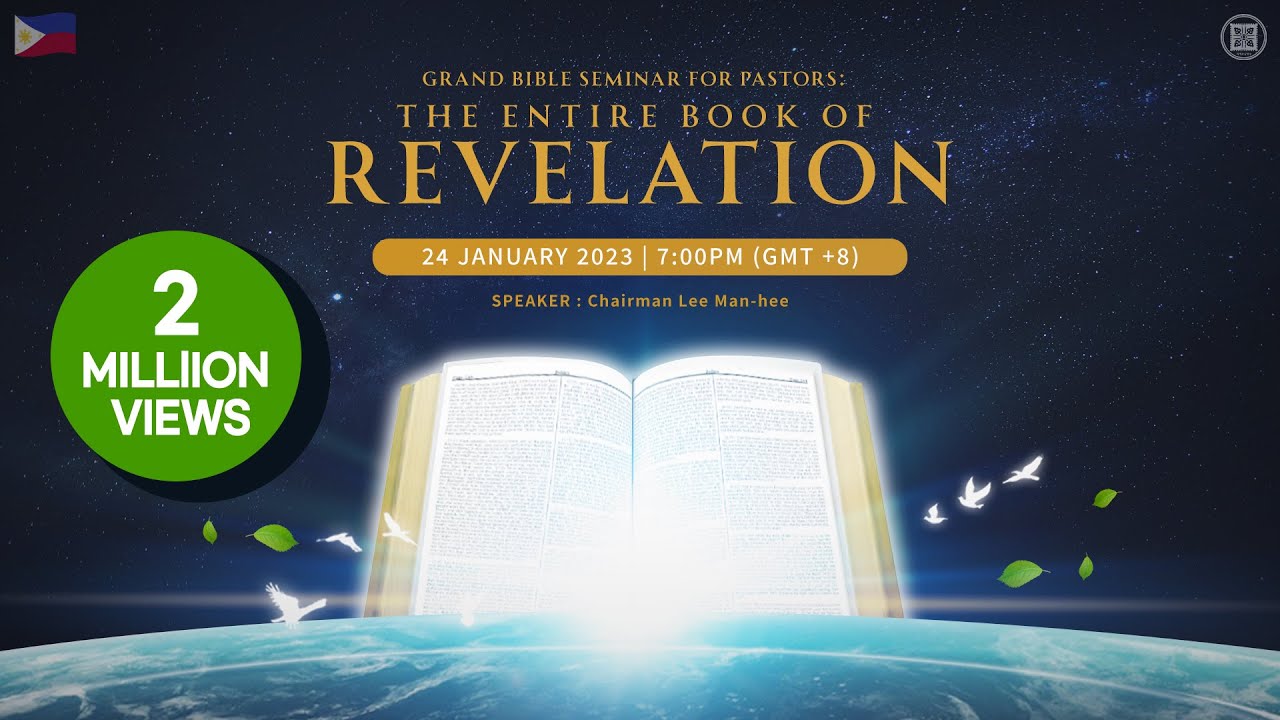 Grand Bible Seminar for Pastors: The Entire Book of Revelation