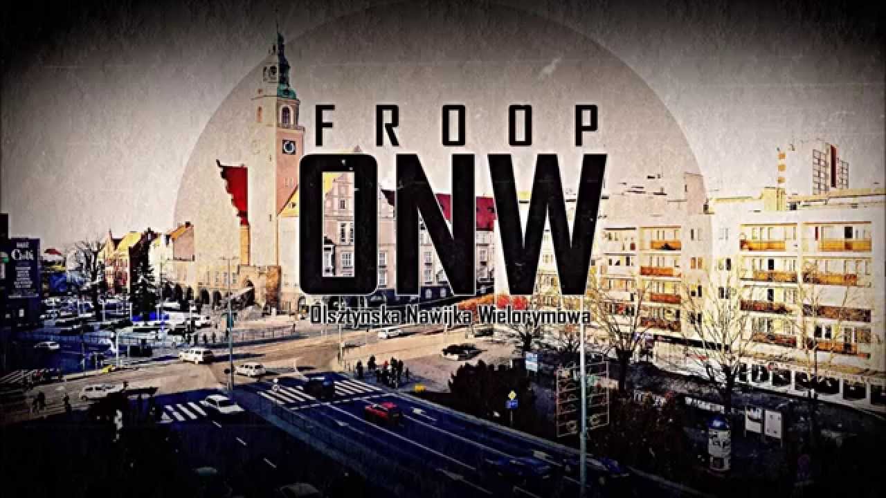 Froop - ONW (Olsztyńska Nawijka Wielorymowa) prod. Szycha SDL