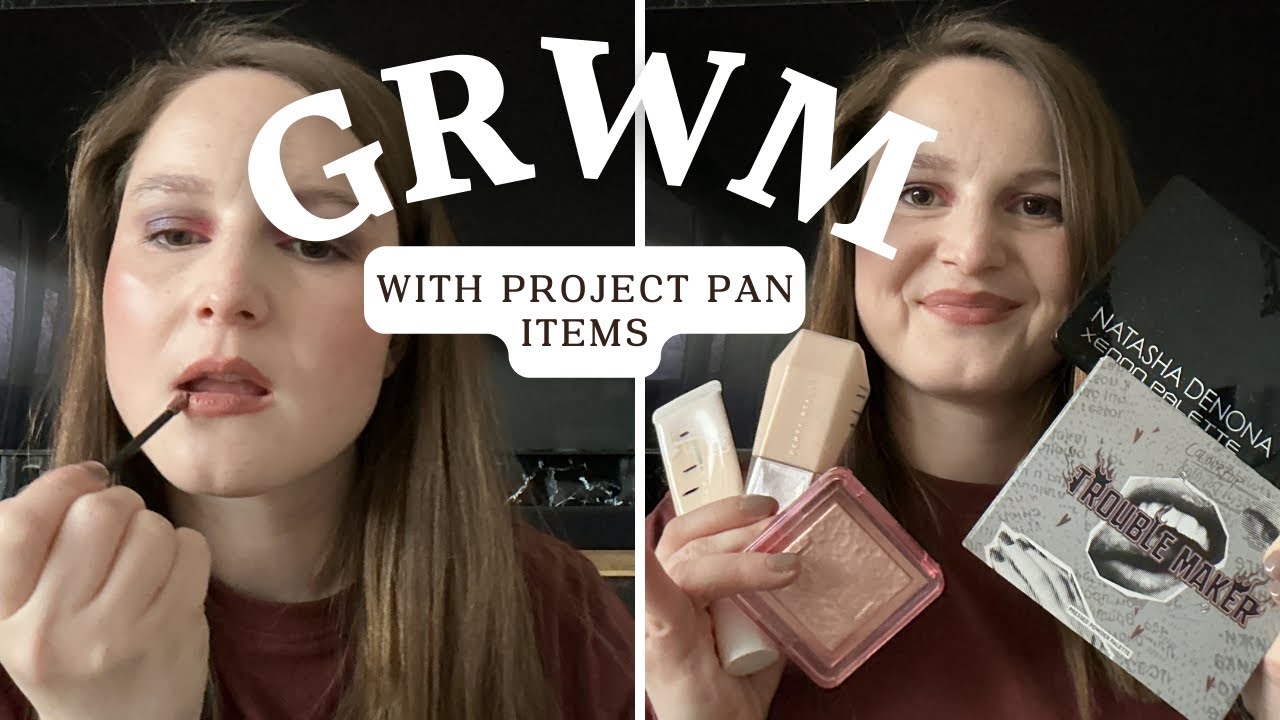✨ GRWM - of course with Project Pan Items ✨