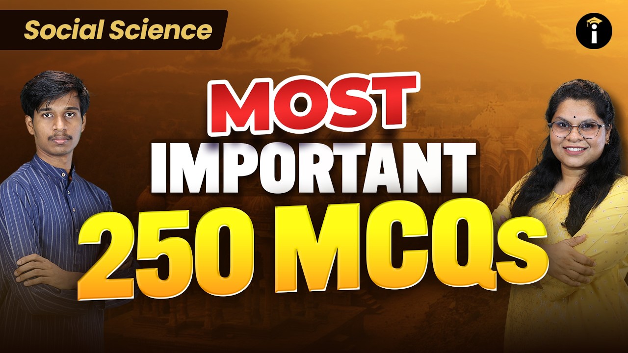 Social Science | 250 Most Important MCQs for Your Board Exam 💯