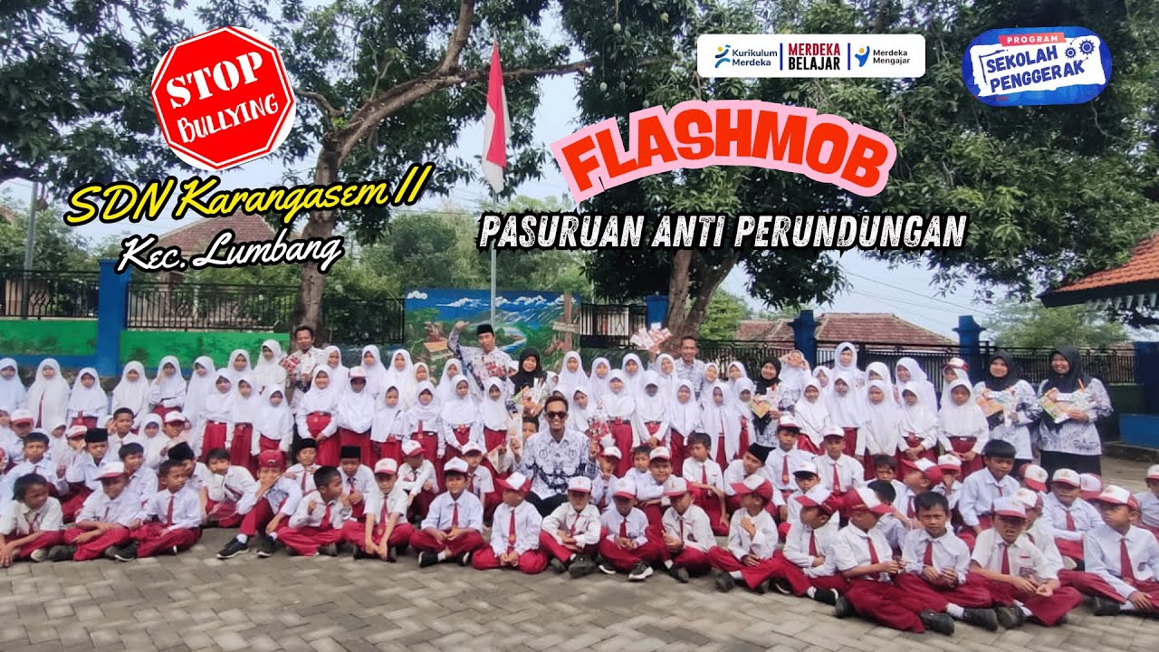 FLASHMOB Pasuruan Anti Perundungan SDN Karangasem II Kec. Lumbang