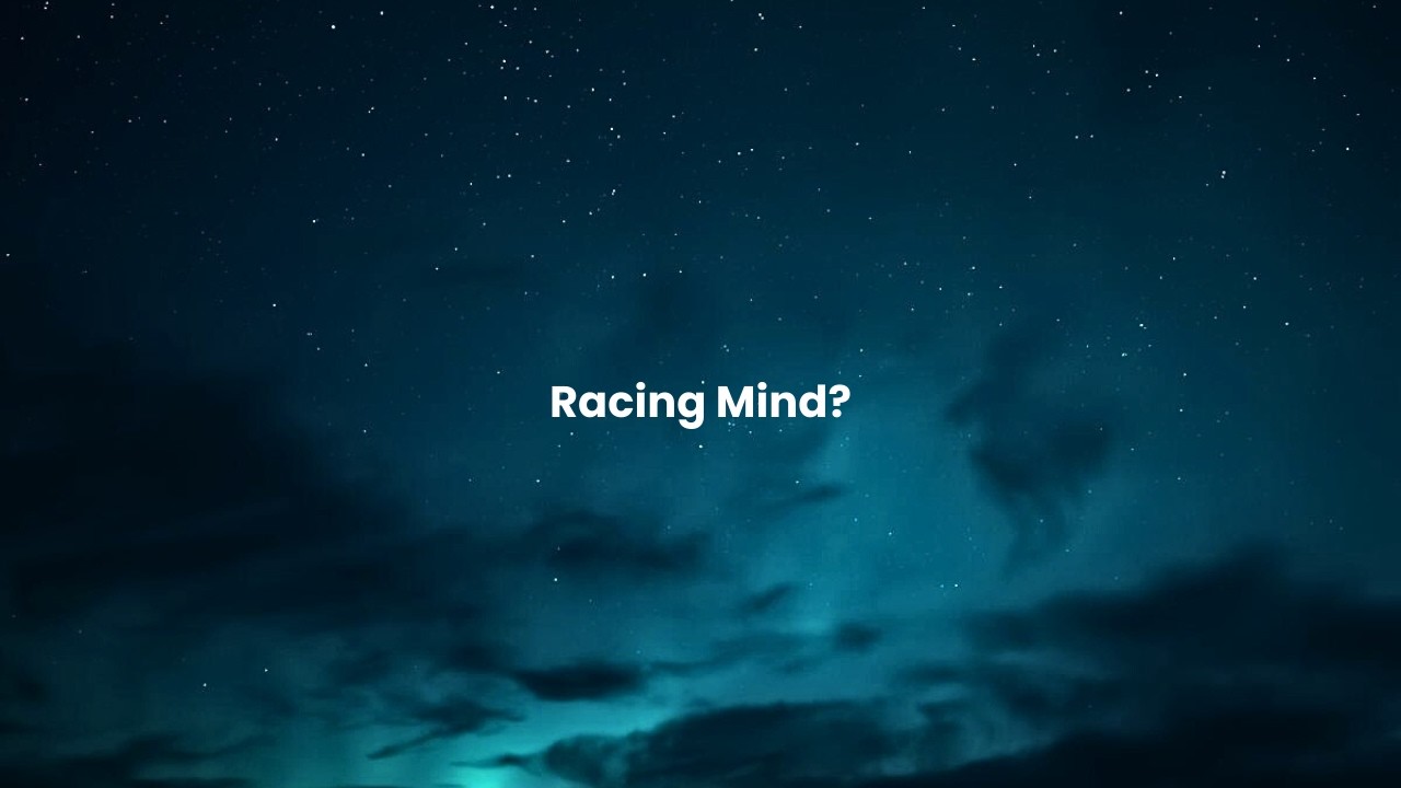 Racing Mind at Night? Calm Your Thoughts and Sleep Deeply (2 Hours)
