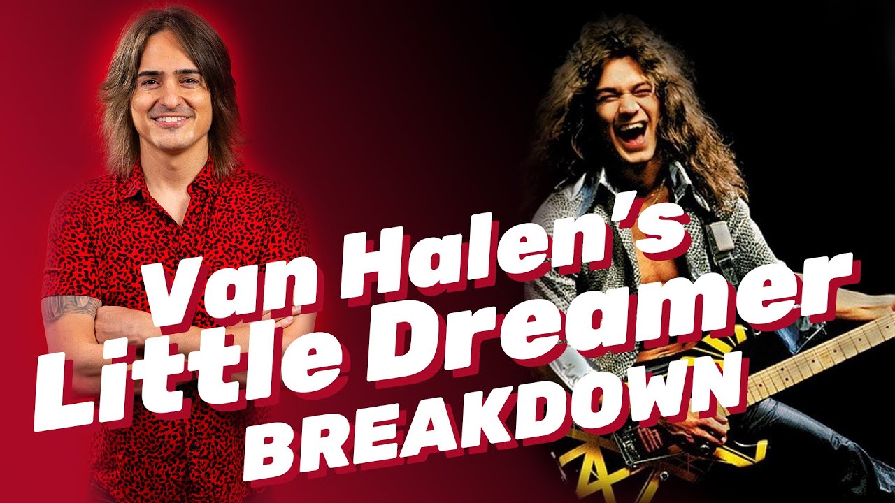 Van Halen’s Little Dreamer Complete Breakdown🎸