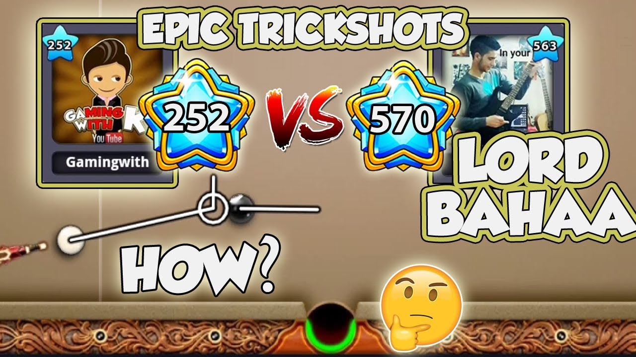 GamingWithK VS Lord Bahaa - Epic Trickshots - Indirect Highlights - Berlin - 8 Ball Pool - Full Hd
