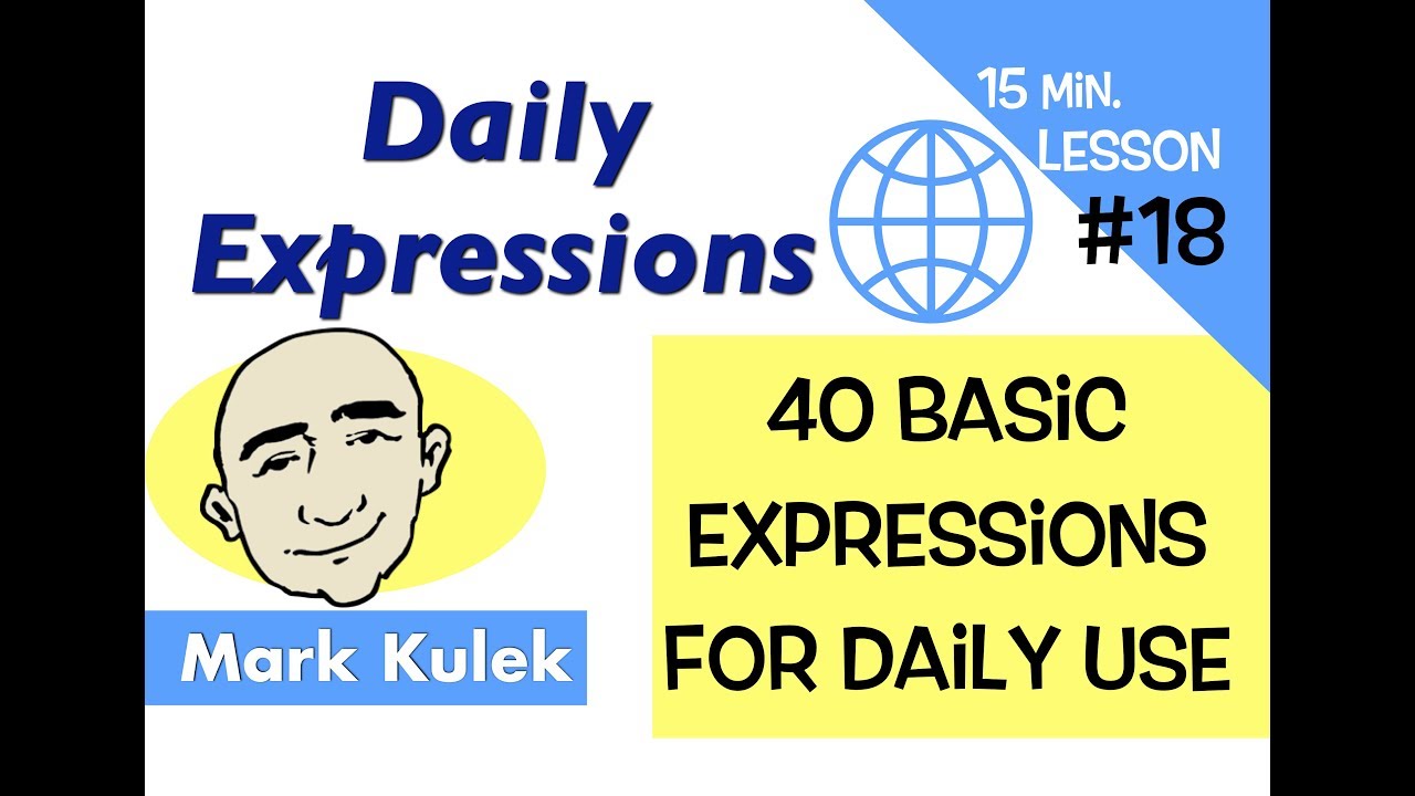 40 Everyday Expressions - 15 minutes lesson #18 | English for Communication - ESL