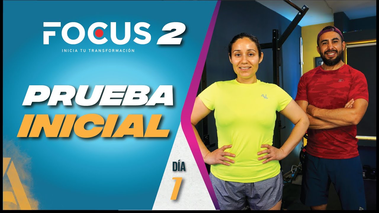 Prueba Inicial🔥Reto Principiantes | Focus 2