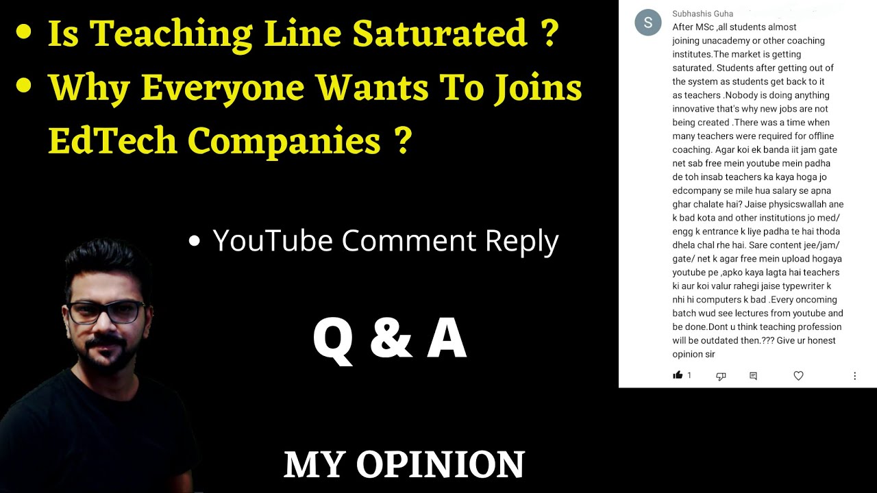 Is Teaching Line Saturated || YouTube Comment Reply || My Opinion