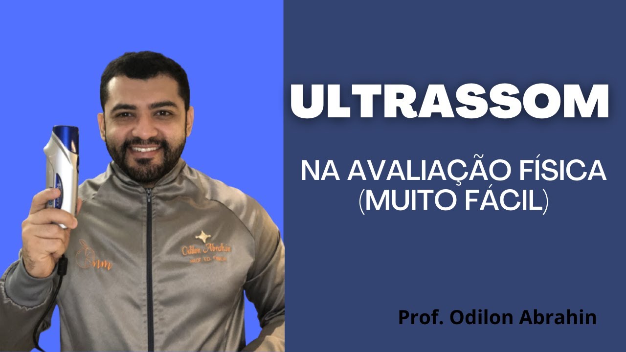 Usando o ultrassom na avaliação física (muito fácil)