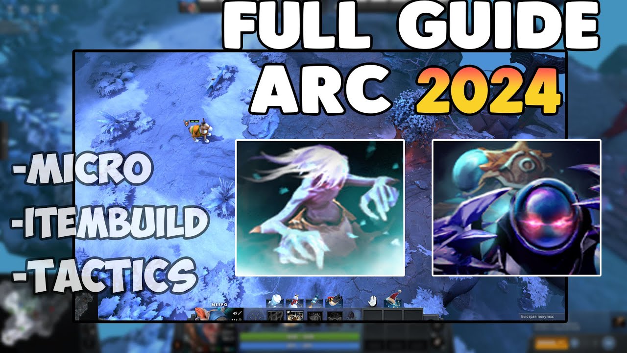 How to start playing Arc Warden in 2024 | Arc Warden dota 2 full guide