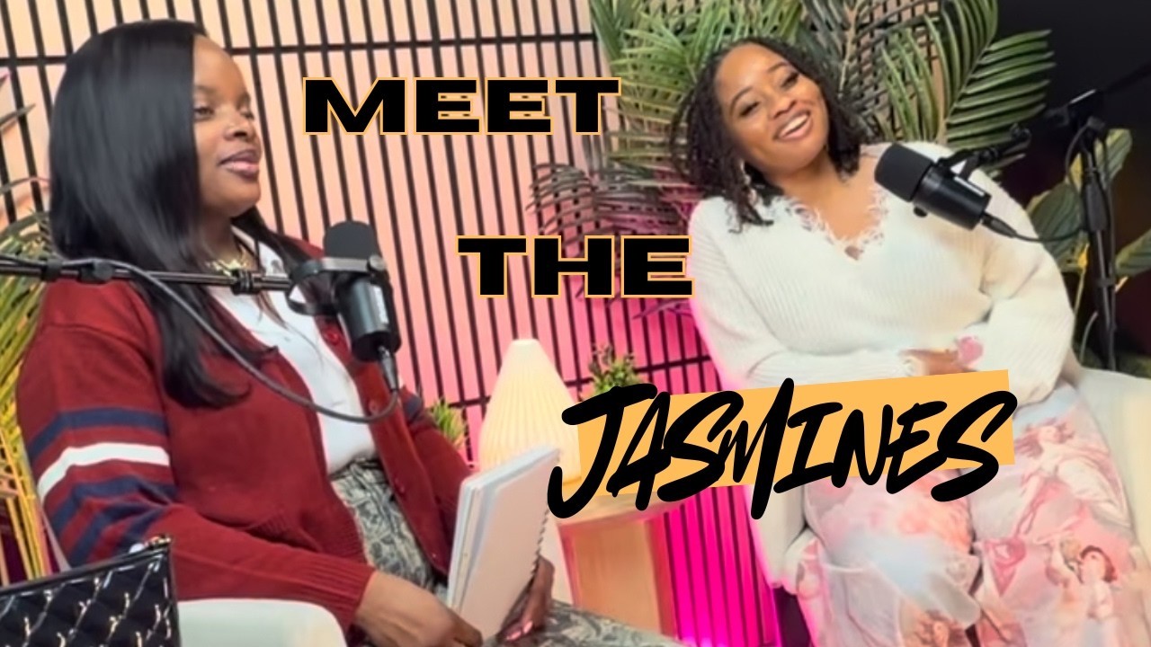 Ep 1: Meet The Jasmines