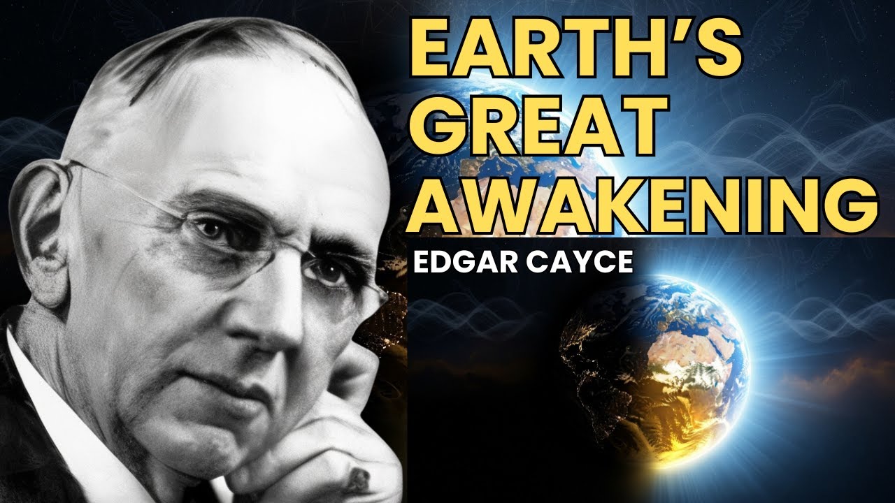 The New Earth Is Forming &mdash; Edgar Cayce&rsquo;s Prophecy of a Spiritual Age