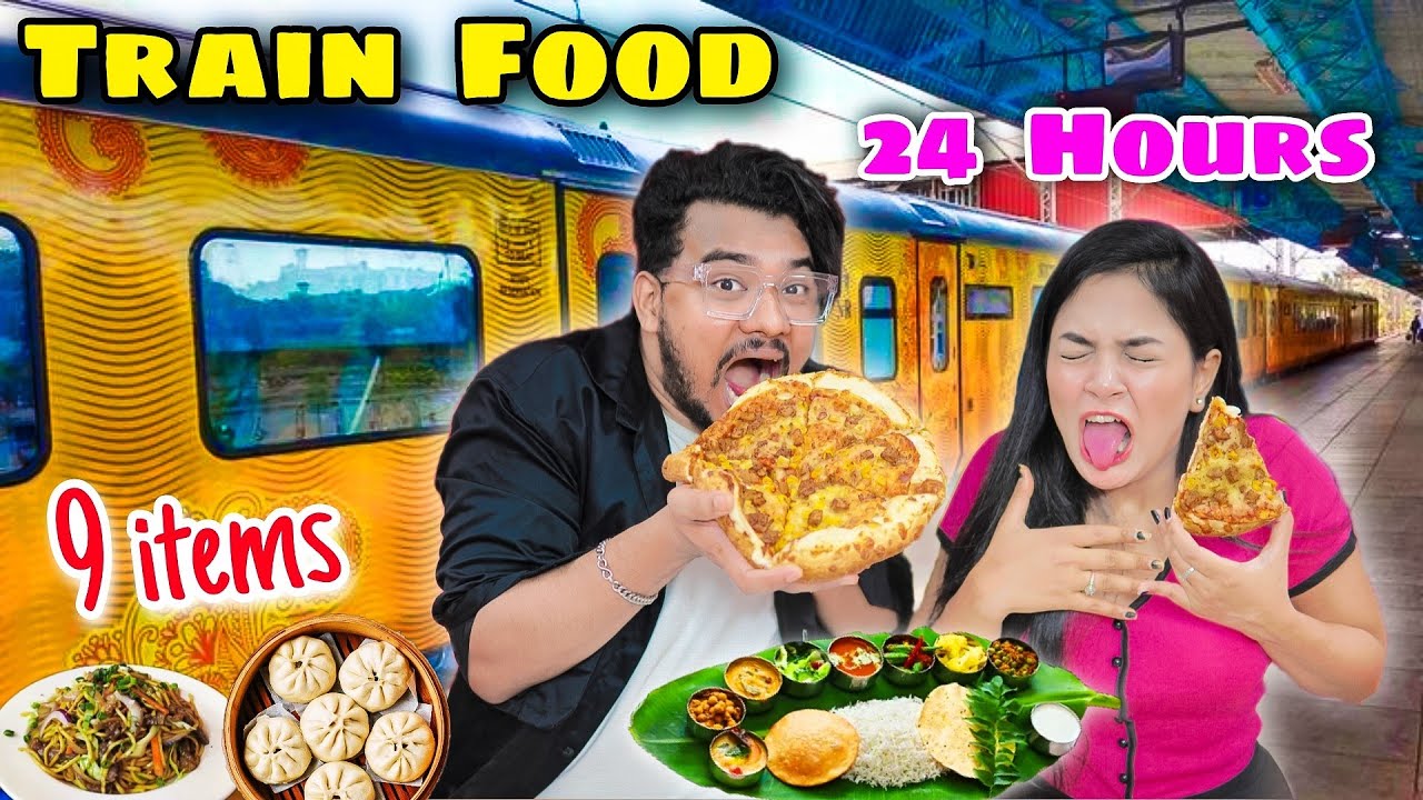 We Only Ate TRAIN FOOD for 24 Hours 🤤 9 Food Items | Situ & Nilanjana Dhar