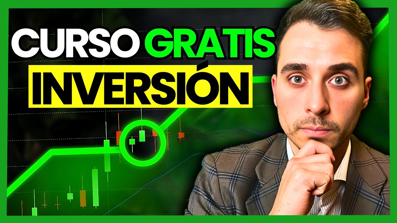 El &Uacute;NICO Curso De INVERSI&Oacute;N Que Deber&iacute;as Ver (Gu&iacute;a Paso a Paso Para Aprender a Invertir)
