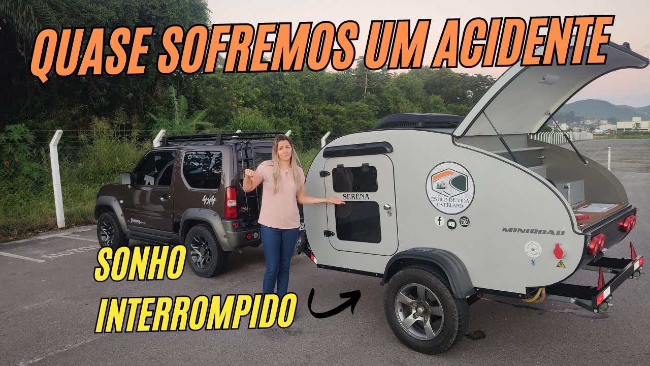 SONHO DO MINI TRAILER INTERROMPIDO! ENTENDA O PORQUÊ!
