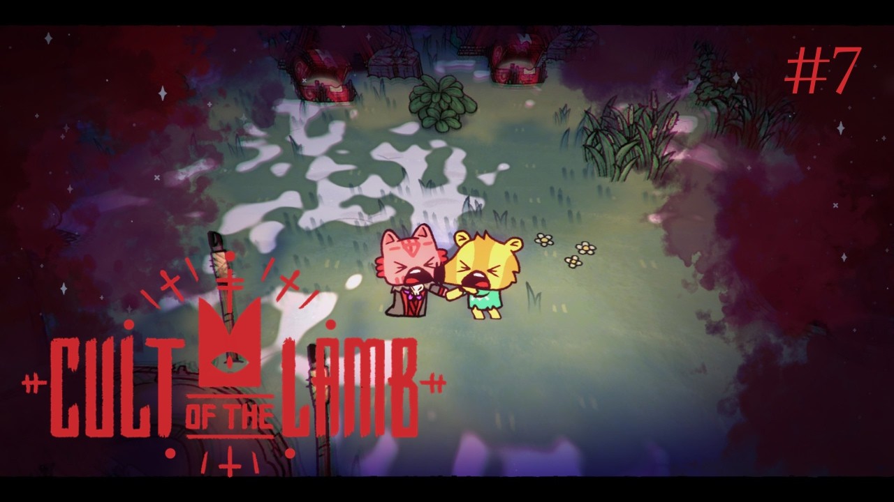 #7 Cult of the Lamb : C'est vraiment la galère