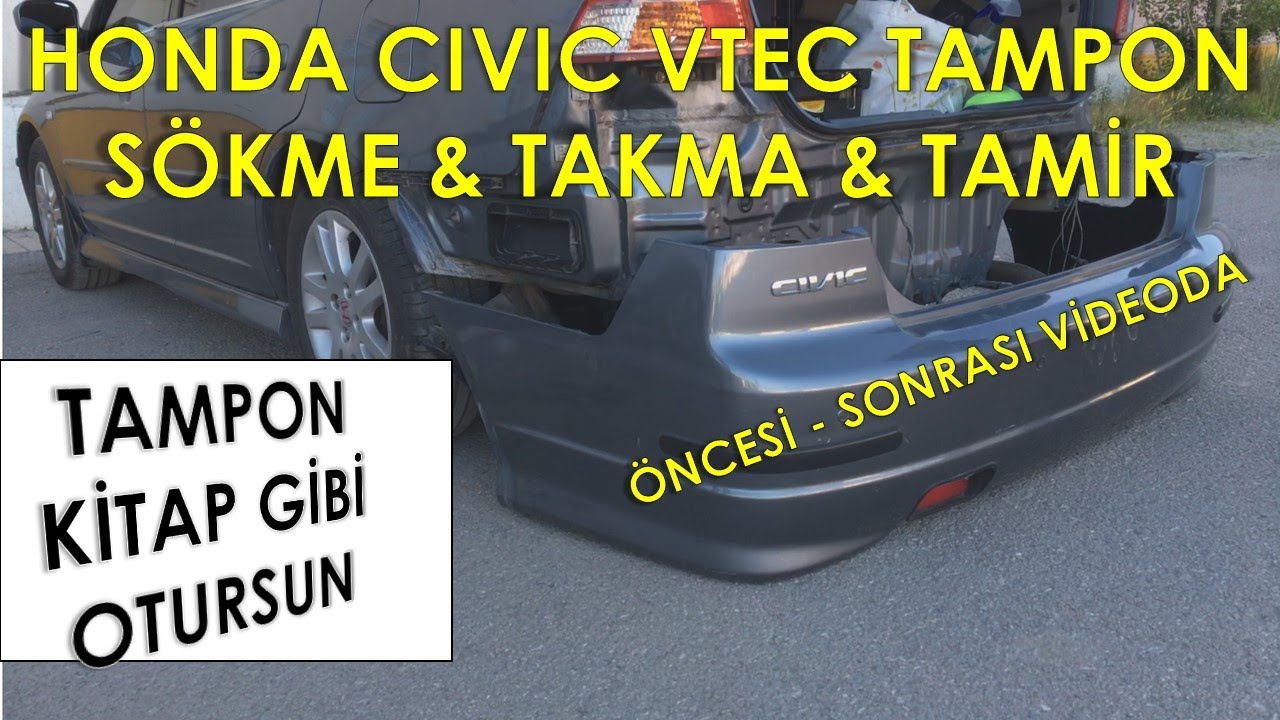 Arka Tampon Nasıl Sökülür | Braket Değişimi | 2005 Civic