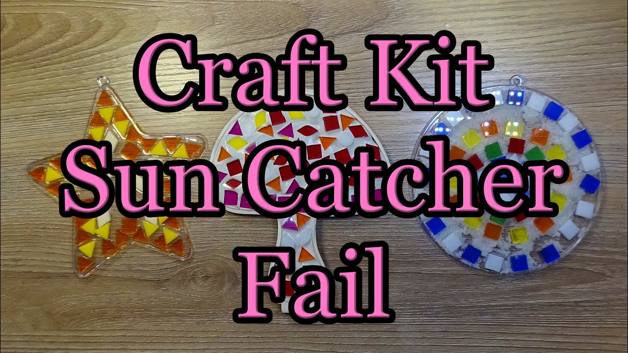 Craft Kit: Sun catcher Fail Jan 21, 2026