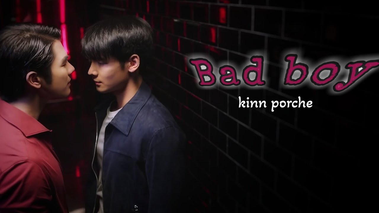 Bad Boy||[BL] Kinn X Porsche||Tamil bl edit