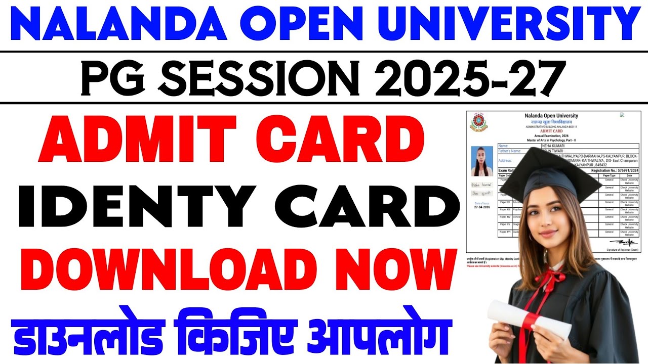 Nalanda open University Pg Admit Card / identity card kaise download Karen 2025-26