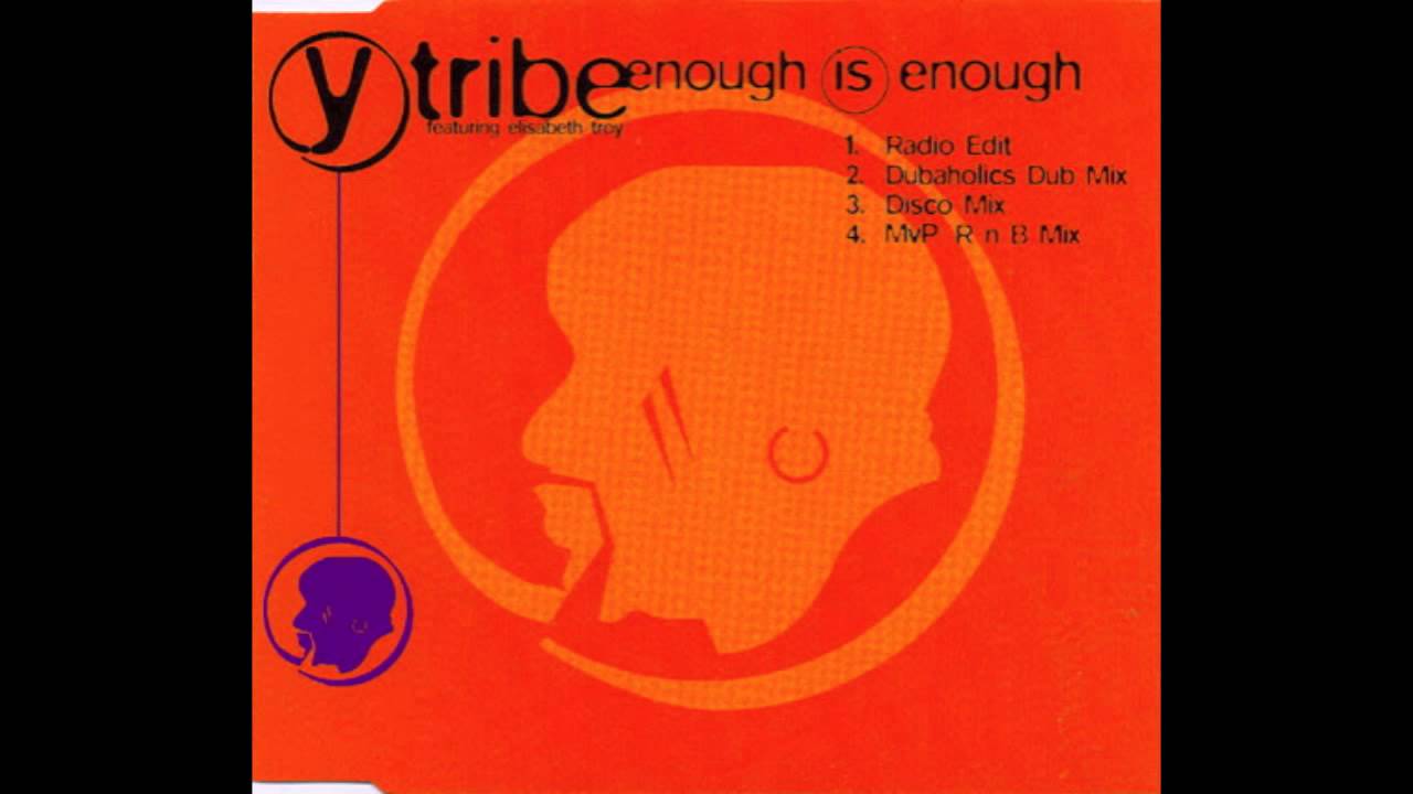 Y-Tribe - Enough is Enough - Original Mix (UK Garage)
