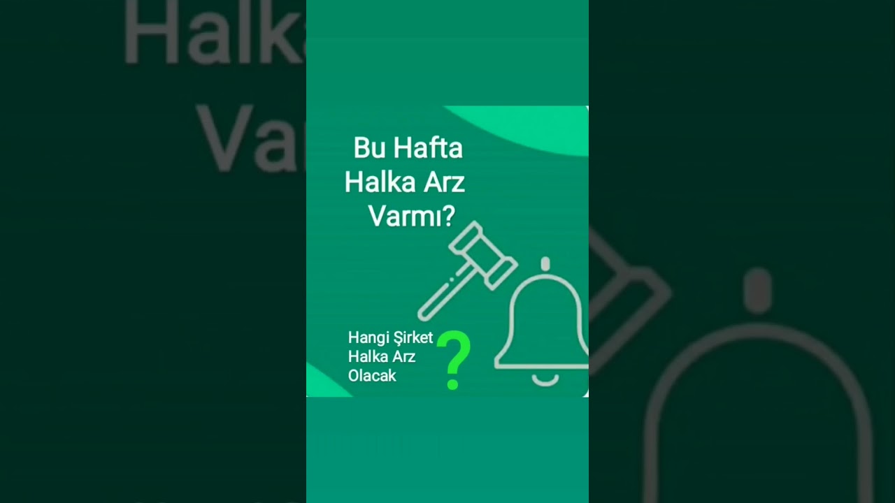 Halka Arz Duyurusu 