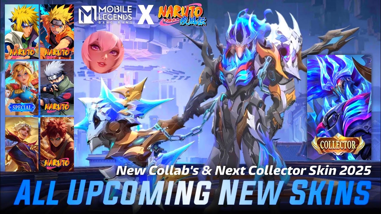 MOBILE LEGENDS ALL UPCOMING SKINS 2025 - MLBB COLLAB NARUTO - NEXT COLLECTOR SKIN 2025