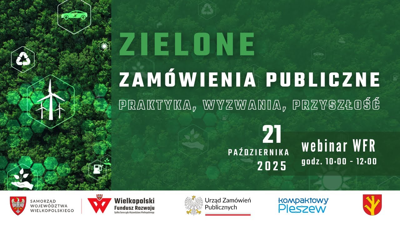 WEBINAR | Zielone zamówienia publiczne – praktyka, wyzwania, przyszłość